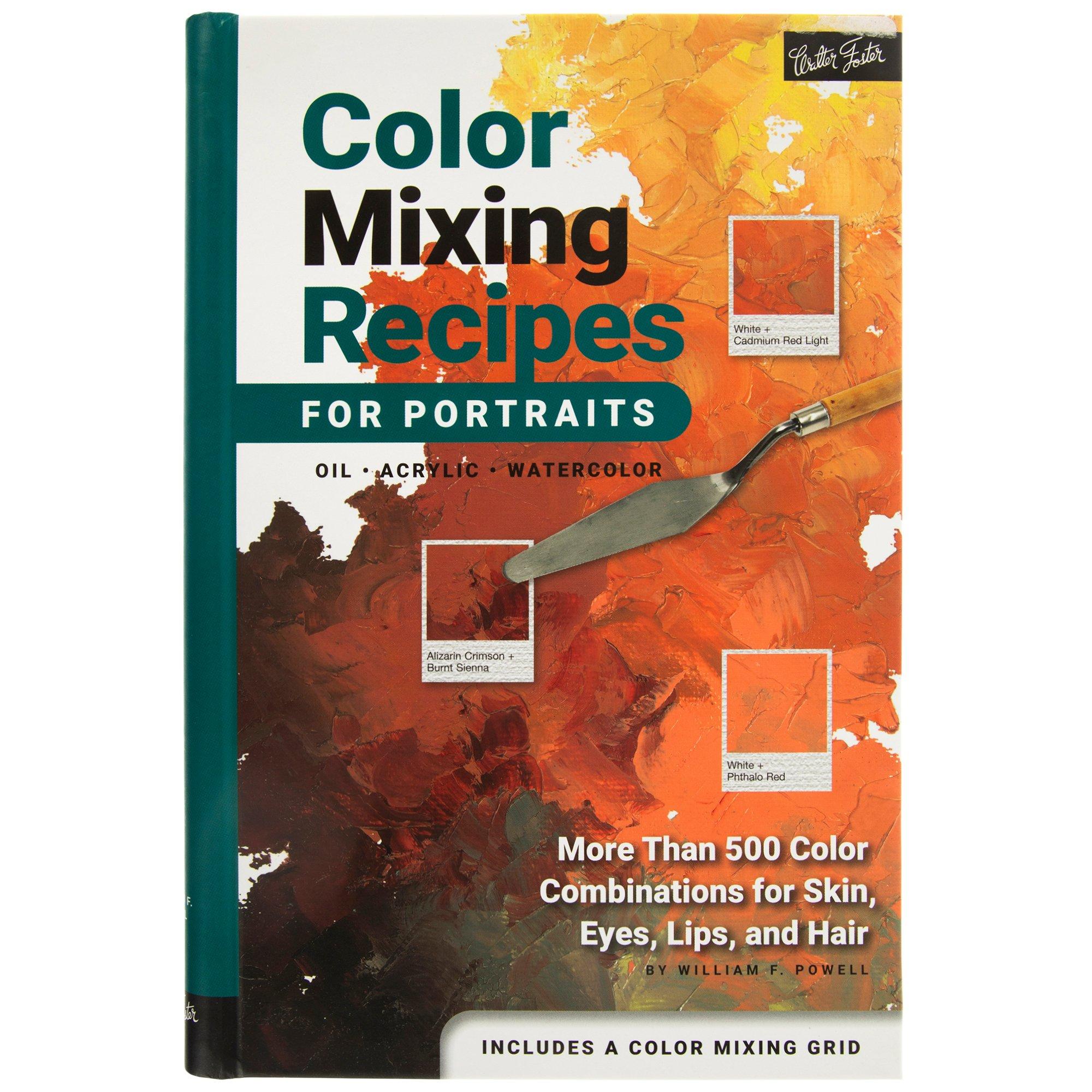 Color Mixing Recipes For Portraits