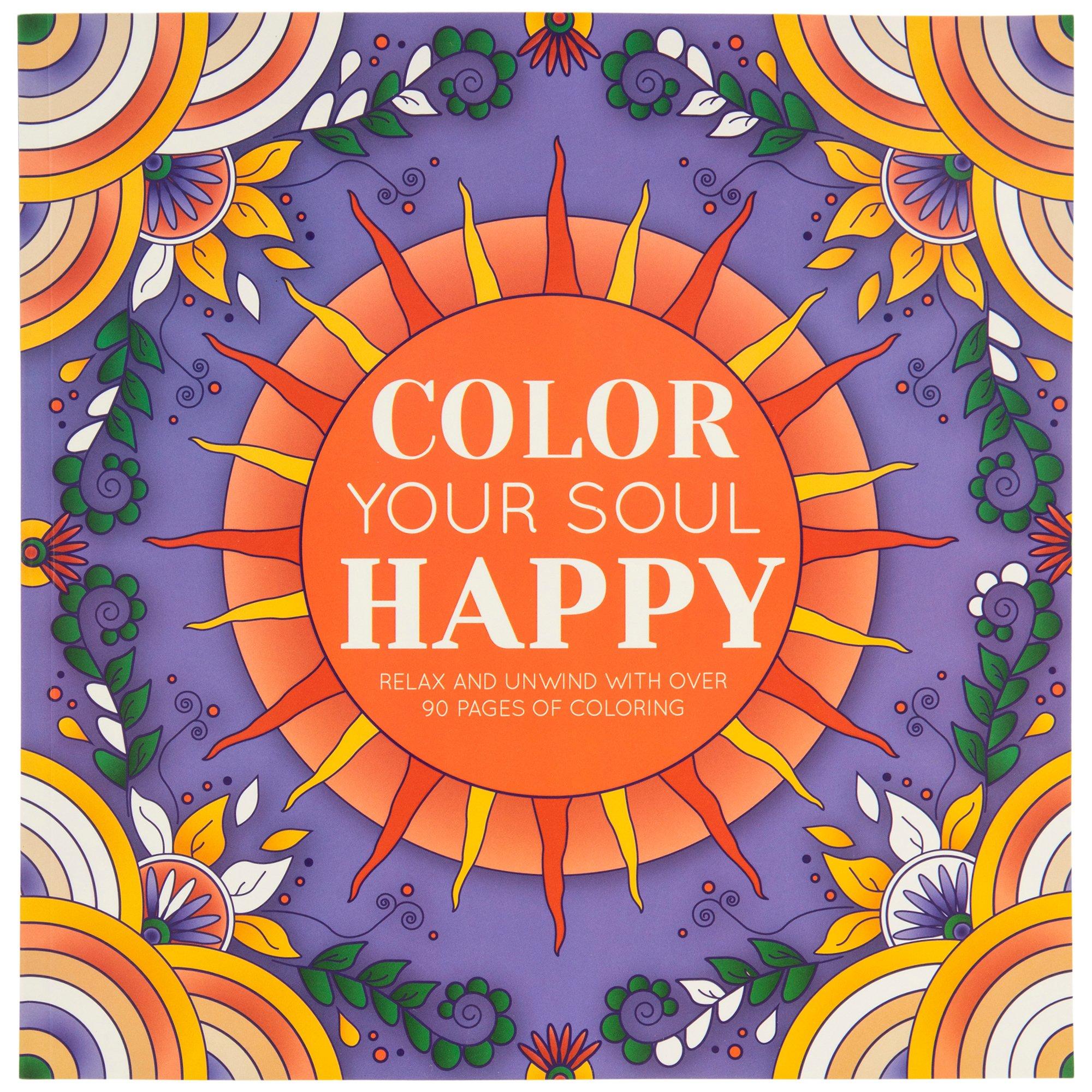 Color Your Soul Happy Coloring Book